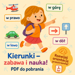 W prawo, w lewo, w górę, w dół, do przodu, do tyłu. Karta pracy. Sprawdzian.