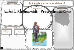 Karta pracy „Jak woda zmienia krajobraz?” wykonana w power point do edycji. Przyroda 4, „Krajobrazy wokół nas” na podstawie wydawnictwa WSiP