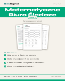 Matematyczne Biuro Śledcze — gra dedukcyjna, klasa 5 (działania pisemne, pole figury, jednostki + klucz)