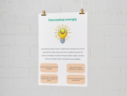 Plakaty informacyjne. Oszczędzaj wodę. Oszczędzaj energię. Recyklinuj.