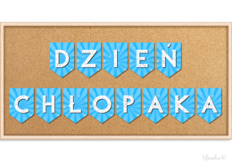 DZIEŃ CHŁOPAKA - GIRLANDA