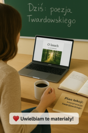 "O lasach" ks. Jan Twardowski. Prezentacja do lekcji