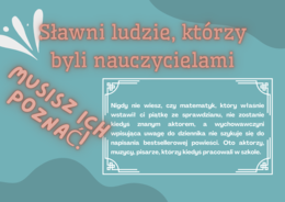 Gazetka na Dzień Edukacji Narodowej Znani nauczyciele