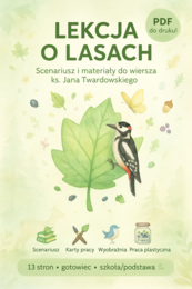 Scenariusz lekcji języka polskiego. "O lasach" ks. Jan Twardowski