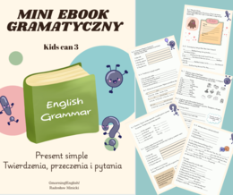 Mini ebook gramatyczny -present simple , Kids can 3