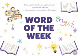 Word of the Week: Zrywany Niezbędnik Idiomów i Phrasal Verbs (90 stron)
