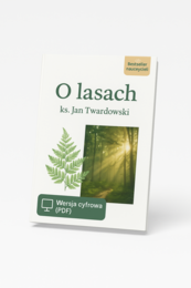 "O lasach" ks. Jan Twardowski. Prezentacja do lekcji