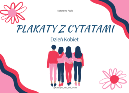 Plakaty z cytatami - Dzień Kobiet