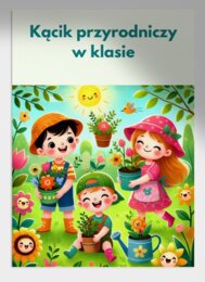 Kącik przyrodniczy w klasie