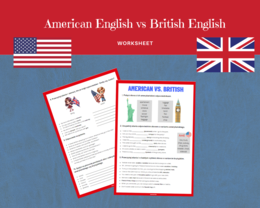 American English vs. British English Worksheet- karta pracy na ćwiczenie różnic w nazewnictwie w wariancie brytyjskim i amerykanskim