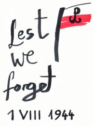 Powstanie Warszawskie - Lest We Forget