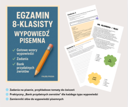 WYPOWIEDŹ PISEMNA EGZAMIN ÓSMOKLASISTY, E8, ANGIELSKI, PO ANGIELSKU, MATURA ANGIELSKI