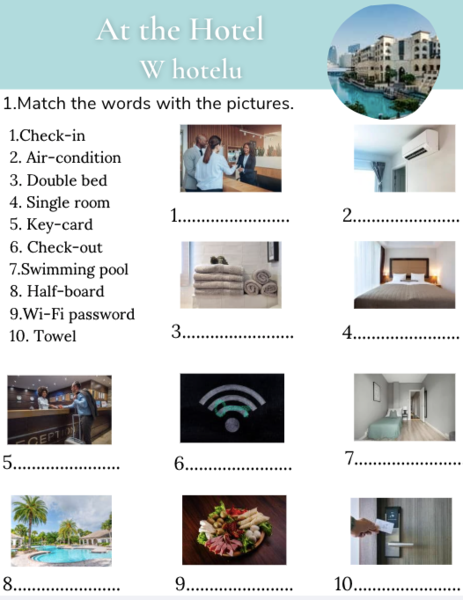 English at the Hotel – praktyczne zwroty i ćwiczenia ina poziomie A2-B1 -idealne na końcoworoczne zajęcia w szkole i do samodzielnej nauki