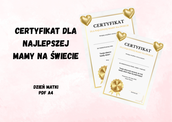 Certyfikat dla najlepszej mamy na świecie/ Dzień matki