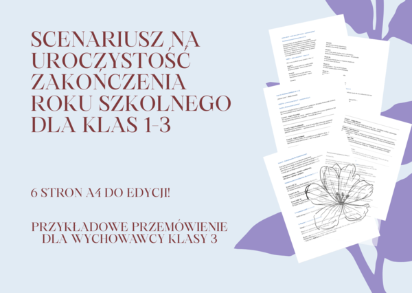 Scenariusz na uroczystość zakończenia roku szkolnego dla klas 1-3/ Zakończenie roku szkolnego