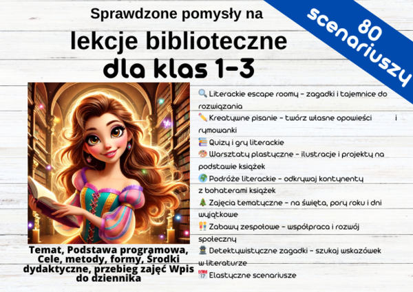 80 sprawdzonych scenariuszy na zajęcia biblioteczne w klasach 1-3