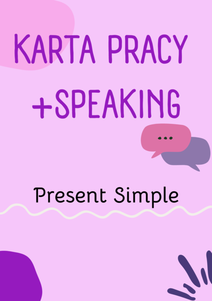 Present Simple/ Worksheet/ Zestaw zadań/ Teoria i Praktyka/ Teoria/ Theory/ Zadania/ Pakiet/ Karta pracy/Speaking/ Gramatyka/ Grammar/ English Grammar/ Matura/ Notatka/ SP 4/ SP 4-6/ SP 7-8/ SP 8/ Klasy 7-8/ Klasa 8/ Gotowa lekcja