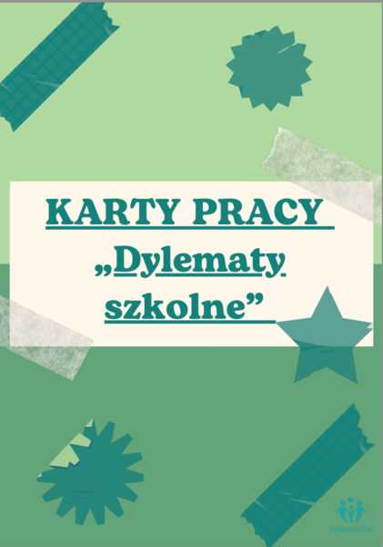 Ściąganie. Karty pracy – Dylematy szkolne