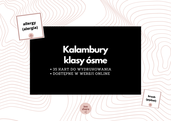 Kalambury ósmoklasisty (35 kart do wydrukowania, dostępne również w wersji online)