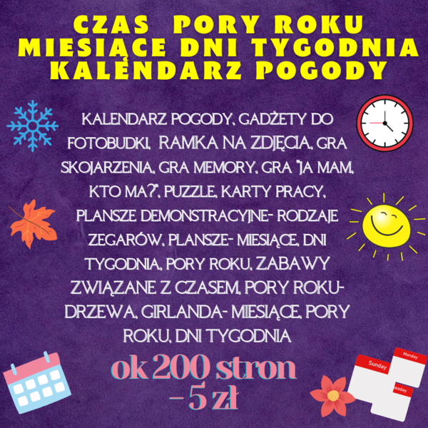Pakiet CZAS, PORY ROKU, MIESIĄCE, DNI TYGODNIA, KALENDARZ POGODY