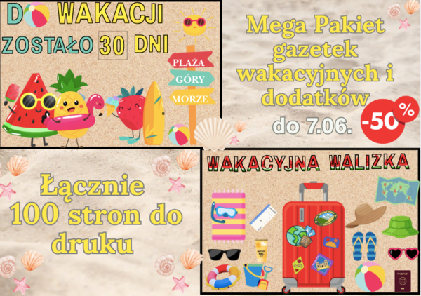 ☀️ MEGAPAKIET: Walizka + Odliczanie – Wakacyjna Przygoda x2! 🎒📅 Dwie bestsellerowe gazetki i kreatywne materiały na zajęcia w przedszkolu i młodszych klasach w jednym zestawie – teraz 50% taniej tylko do 7.06!