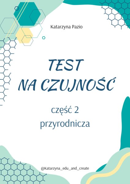 test na czujność - część 2 przyrodnicza
