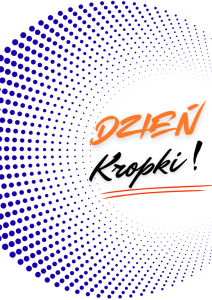 Dzień Kropki - nadaj swojej klasie energii kreatywności!