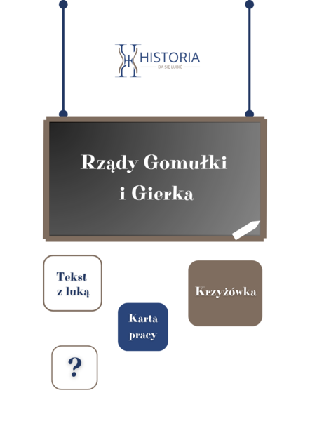 Karta pracy - Rządy Gomułki i Gierka