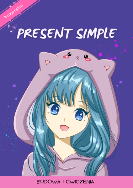 Present Simple z Buzzy English (budowa i ćwiczenia)