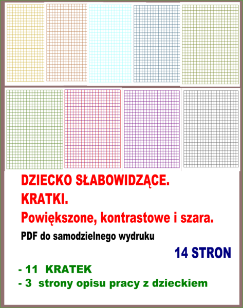 DZIECKO SŁABOWIDZĄCE. KRATKI. Powiększone, kontrastowe i szara. PDF do samodzielnego wydruku.