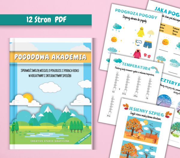 POGODOWA AKADEMIA- Sprawdź swoją wiedzę o pogodzie i porach roku w kreatywny i interaktywny sposób. 12 Stron Zadań