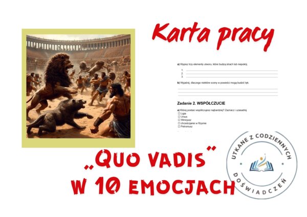 ,,Quo vadis" w 10 emocjach- karta pracy
