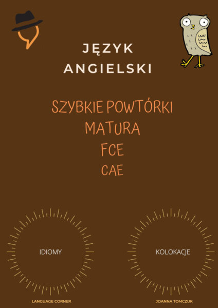 Szybkie Powtórki: Idiomy i kolokacje.