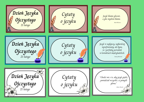 DZIEŃ JĘZYKA OJCZYSTEGO - cytaty – gazetka – 21 str. – fiszki – 3 wersje