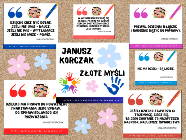 Janusz Korczak - złote myśli. Gazetka szkolna, dekoracja sali.