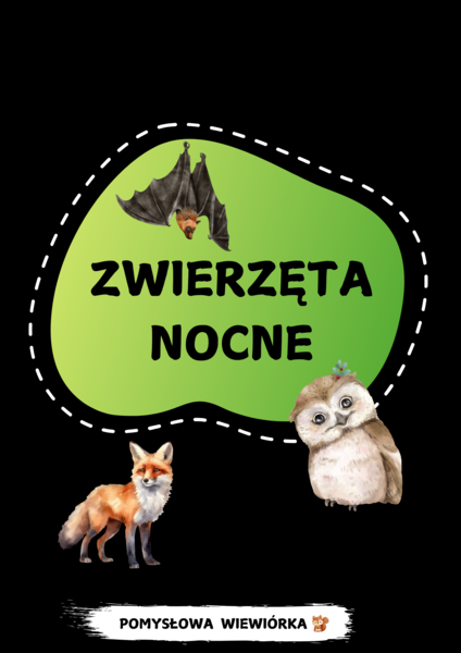 ZWIERZĘTA NOCNE