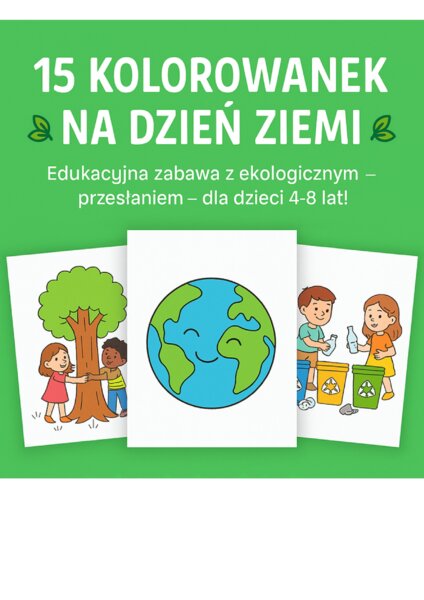 15 kolorowanek na Dzień Ziemi