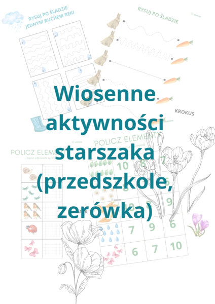 Wiosenny pakiet aktywności 5-7 lat (starszaki, zerówka)