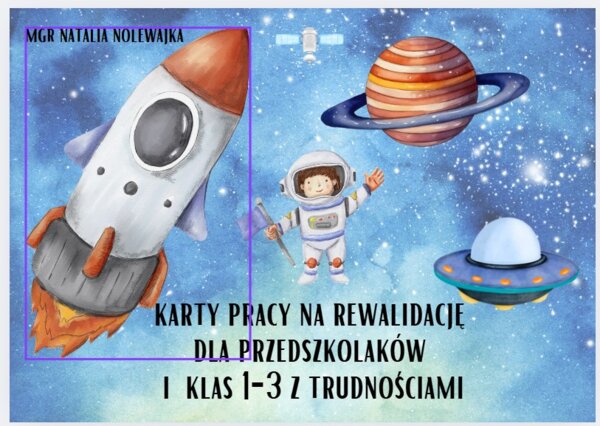 MATERIAŁY NA REWALIDACJĘ DLA PRZEDSZKOLAKÓW I KLAS 1-3