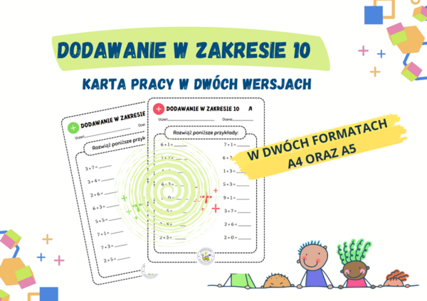 Dodawanie w zakresie 10 - karta pracy w dwóch wersjach