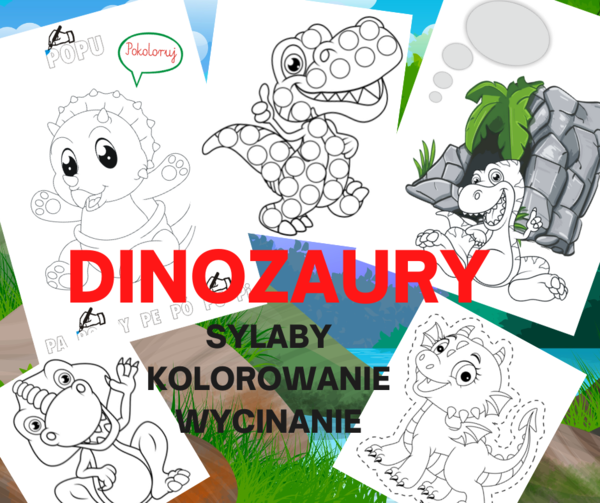 Dinozaury – sylaby – kolorowanie – wycinanie – wyklejanie