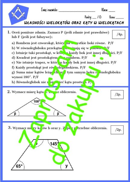 Własności wielokątów oraz kąty w wielokątach - kartkówka lub karta pracy z rozwiązaniem