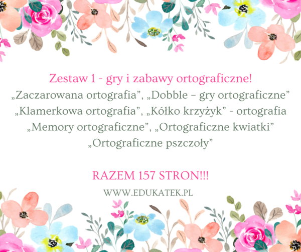 Zestaw 1 – gry i zabawy ortograficzne
