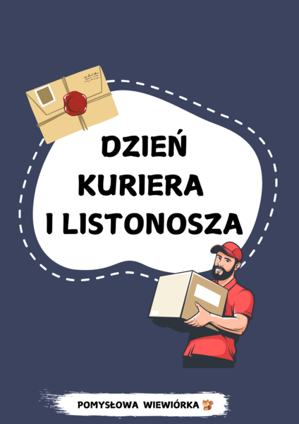 DZIEŃ KURIETA I LISTONOSZA