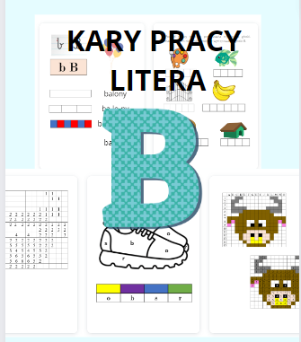 Karty pracy litera B ćwiczenia dla przedszkolaków, zerówki