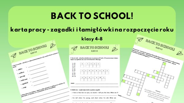 Karta pracy rozpoczęcie roku zagadki klasy 4-8