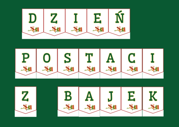 DZIEŃ POSTACI Z BAJEK – biblioteka – świetlica – przedszkole - GIRLANDA – gazetka – wersja 2