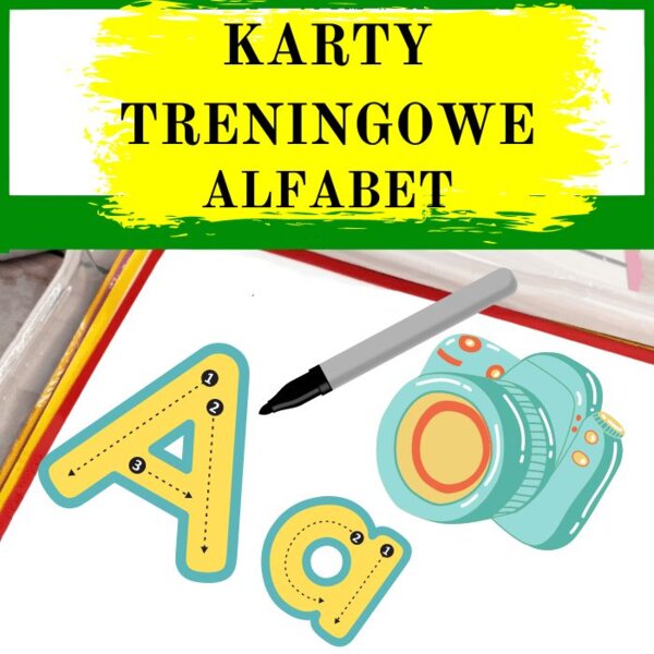 ALFABET PRZEDSZKOLNY DO ĆWICZEŃ. KARTY TRENINGOWE.