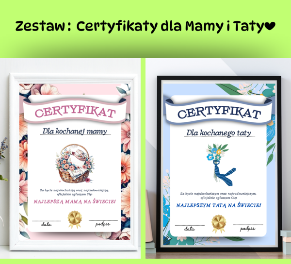 Certyfikat Najlepsza Mama + Certyfikat Najlepszy Tata - zestaw Certyfikatów dla Mamy i Taty ❤️