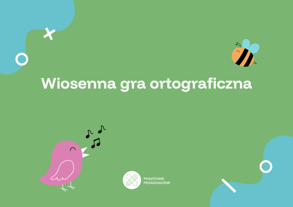 Wiosenna gra ortograficzna- 24 pytania.